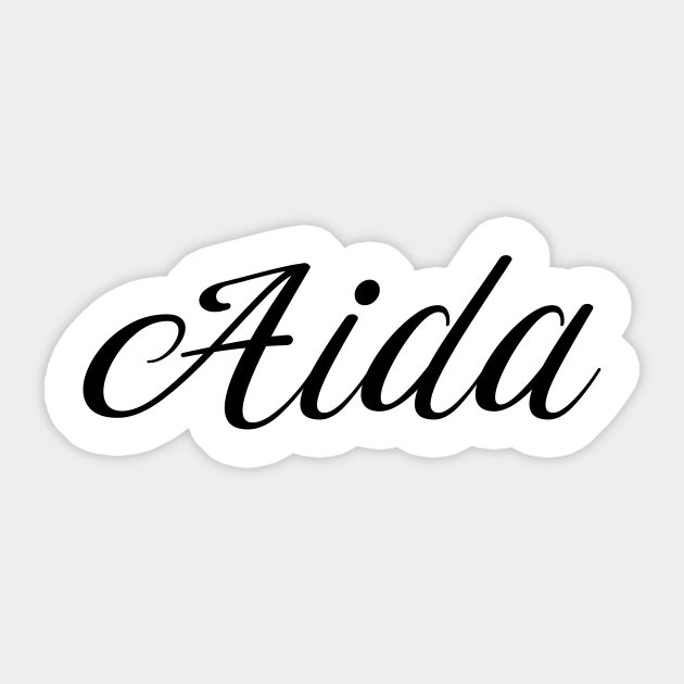 Name Aida Aida Sticker TeePublic